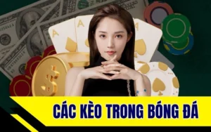 các kèo trong bóng đá